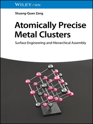 cover image of Atomically Precise Metal Clusters